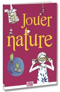 jouer nature